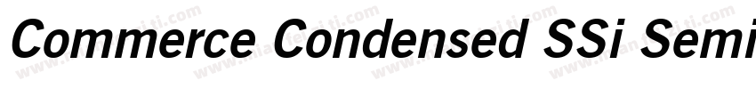 Commerce Condensed SSi Semi Bold Condensed Italic字体转换